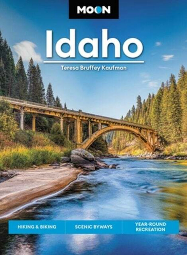 Moon Idaho (First Edition) av Teresa Bruffey Kaufman