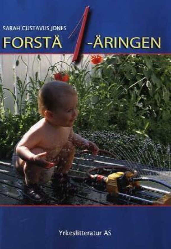 Forstå 1-åringen av Sarah Gustavus Jones