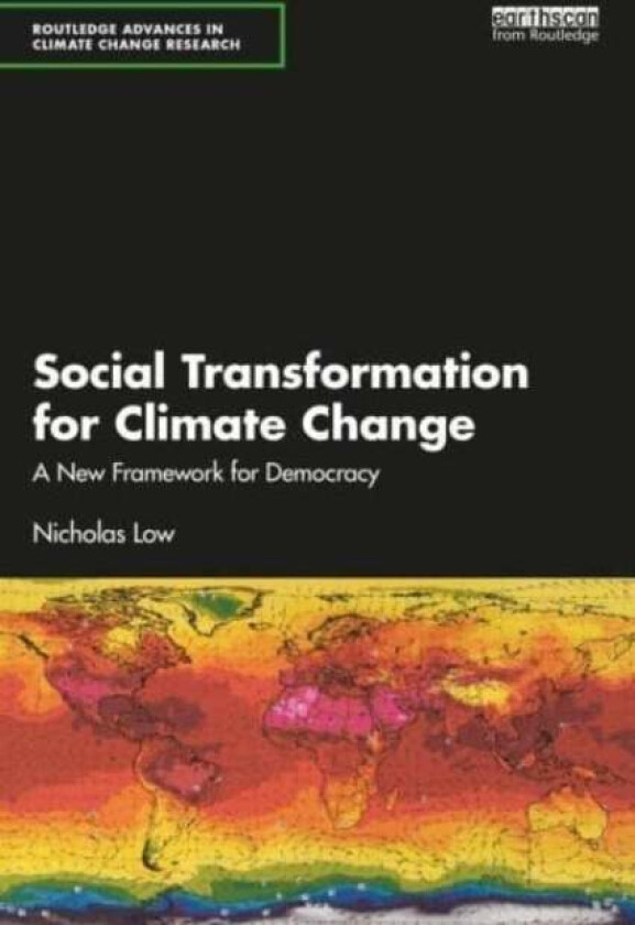 Social Transformation for Climate Change av Nicholas Low