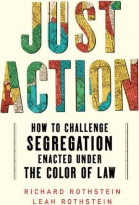 Just Action av Leah Rothstein, Richard Rothstein