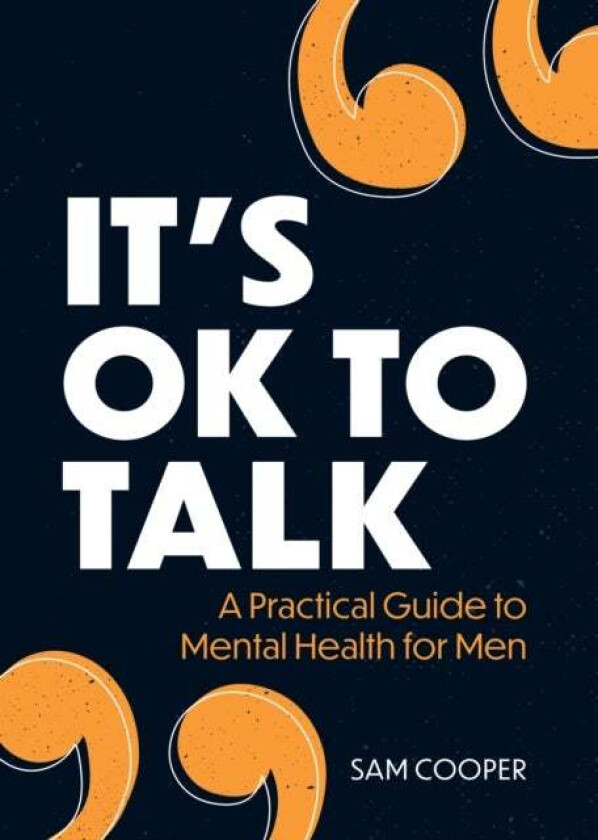 It's OK to Talk av Sam Cooper