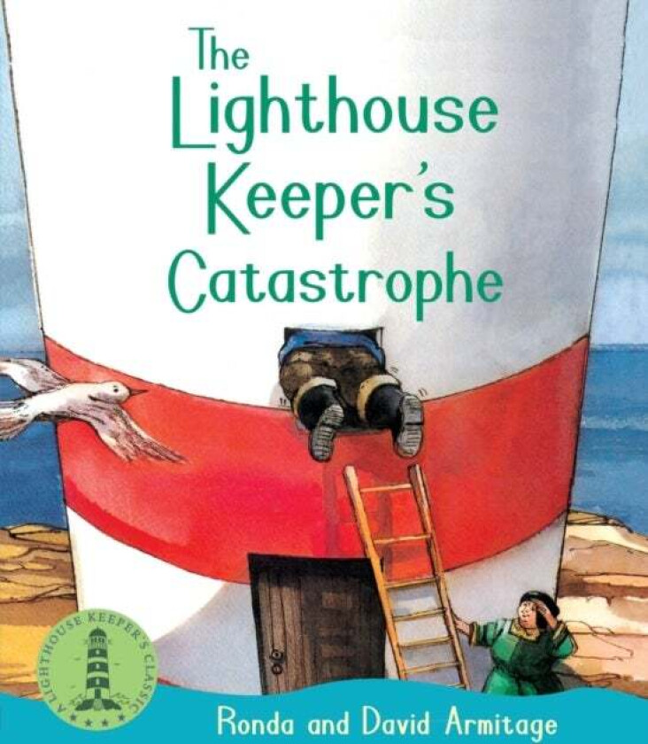The Lighthouse Keeper's Catastrophe av Ronda Armitage