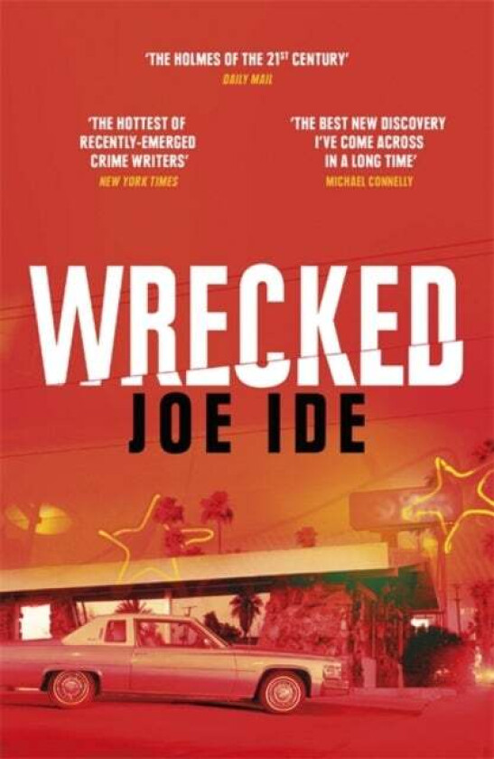 Wrecked av Joe Ide