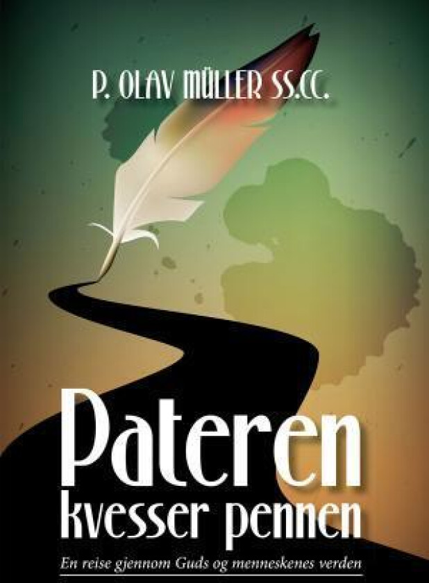 Pateren kvesser pennen av Olav Müller