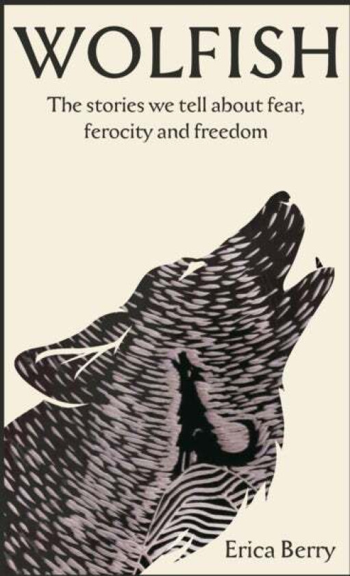 Wolfish av Erica Berry