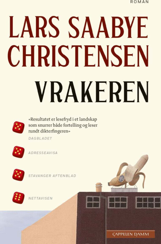 Vrakeren av Lars Saabye Christensen