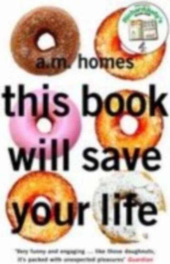 This Book Will Save Your Life av A.M. (Y) Homes