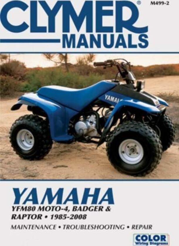 Yamaha YFM80 Moto-4, Badger and Raptor ATV (1985-2008) Service Repair Manual av Haynes Publishing