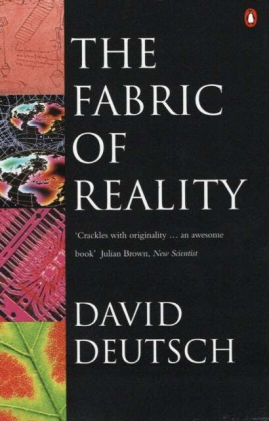 The Fabric of Reality av David Deutsch