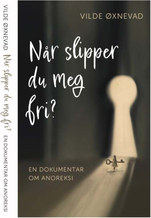 Når slipper du meg fri? av Vilde Øxnevad