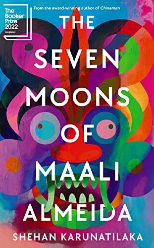 The Seven Moons of Maali Almeida av Shehan Karunatilaka