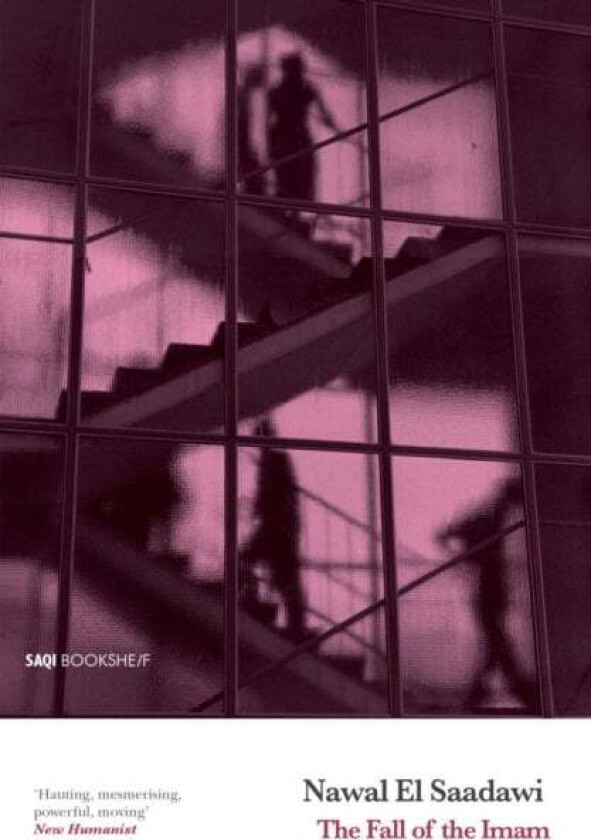 The Fall of the Imam av Nawal El Saadawi