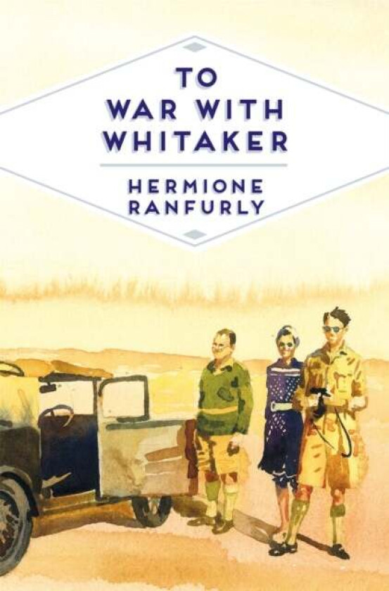 To War with Whitaker av Hermione Countess of Ranfurly Ranfurly