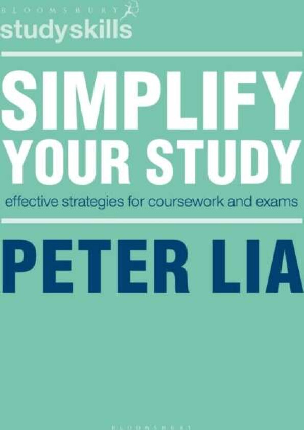 Simplify Your Study av Peter (London UK) Lia