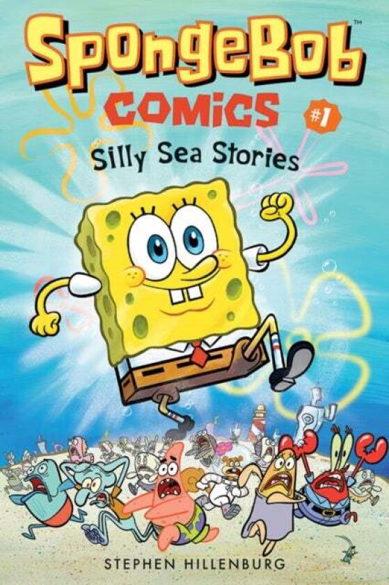 SpongeBob Comics: Book 1: Silly Sea Stories av Stephen Hillenburg