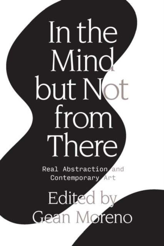 In the Mind But Not From There av Gean Moreno