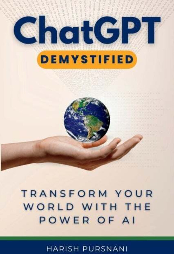 Chatgpt Demystified Av Harish Pursnani