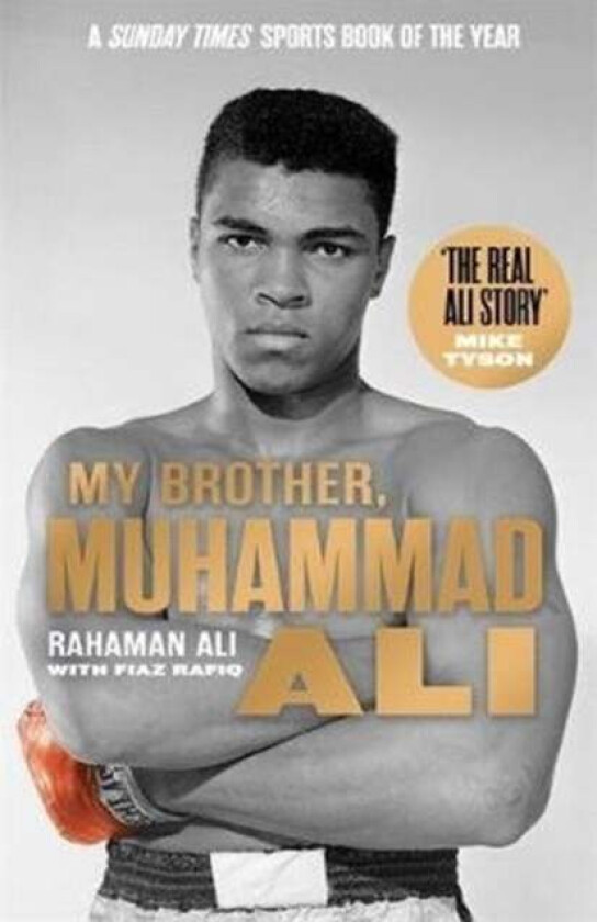 My Brother, Muhammad Ali av Rahaman Ali