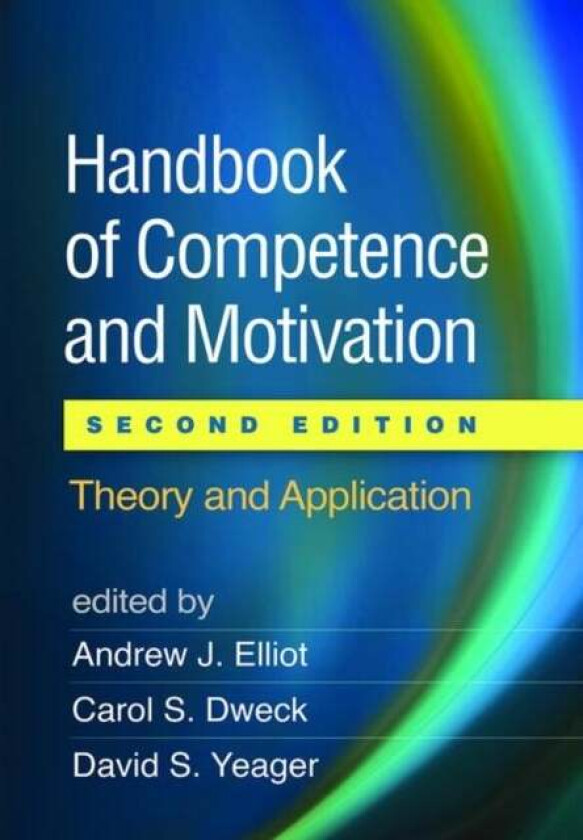 Handbook of Competence and Motivation