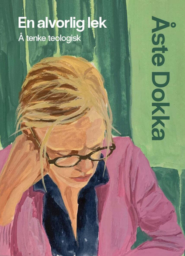 En alvorlig lek av Åste Dokka