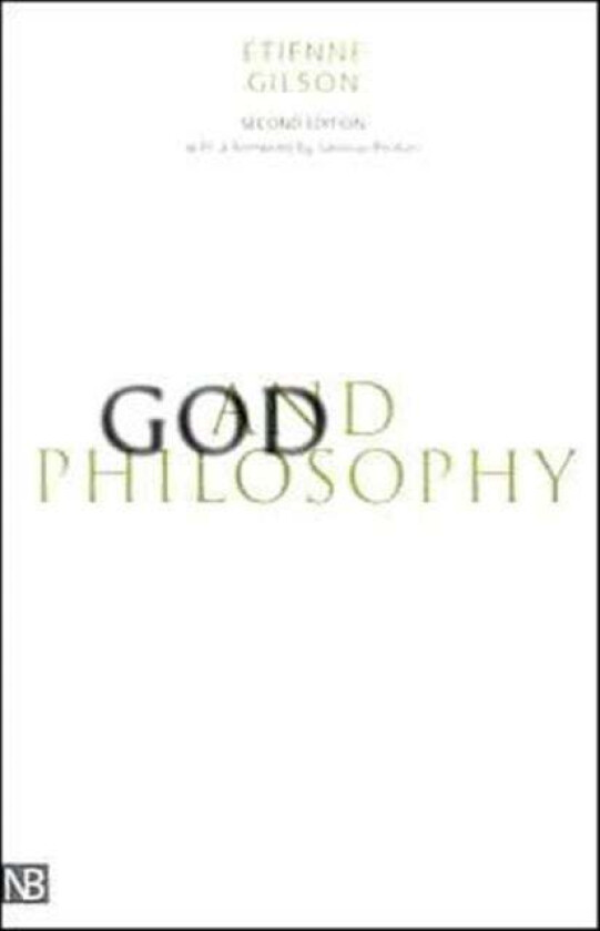 God and Philosophy av Etienne Gilson