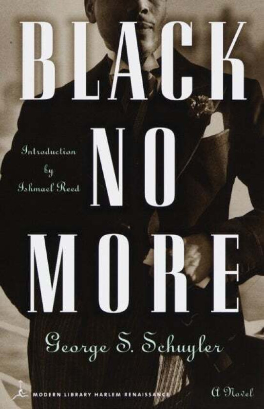 Black No More av George S. Schuyler