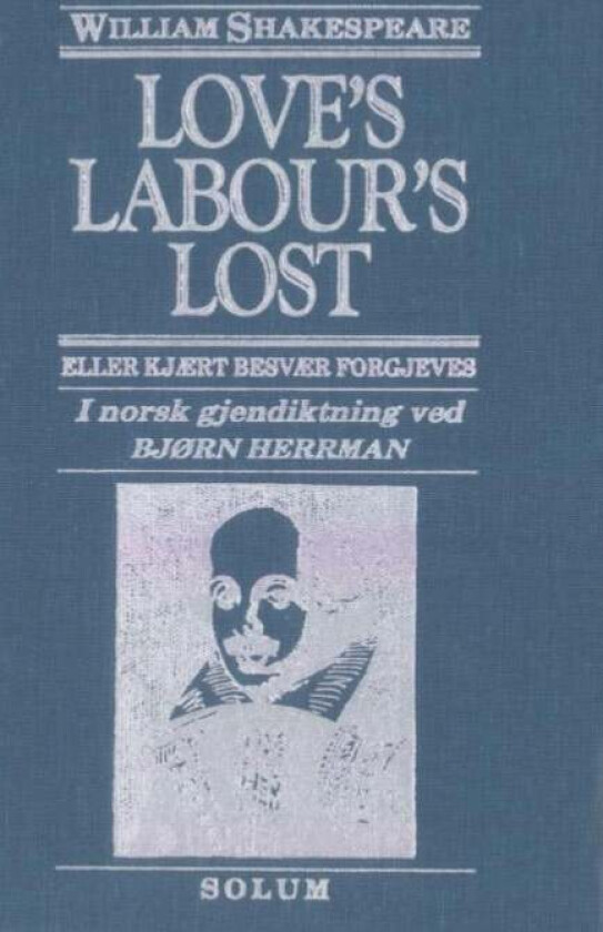 Love's Labour's Lost eller Kjært besvær forgjeves av William Shakespeare