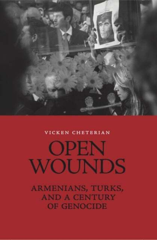 Open Wounds av Vicken Cheterian