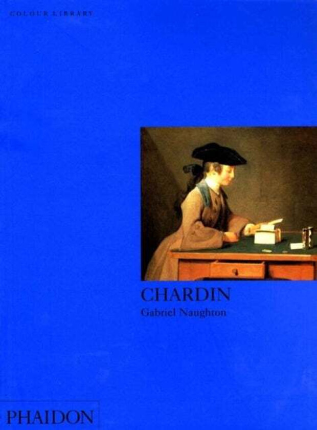 Chardin av Gabriel Naughton