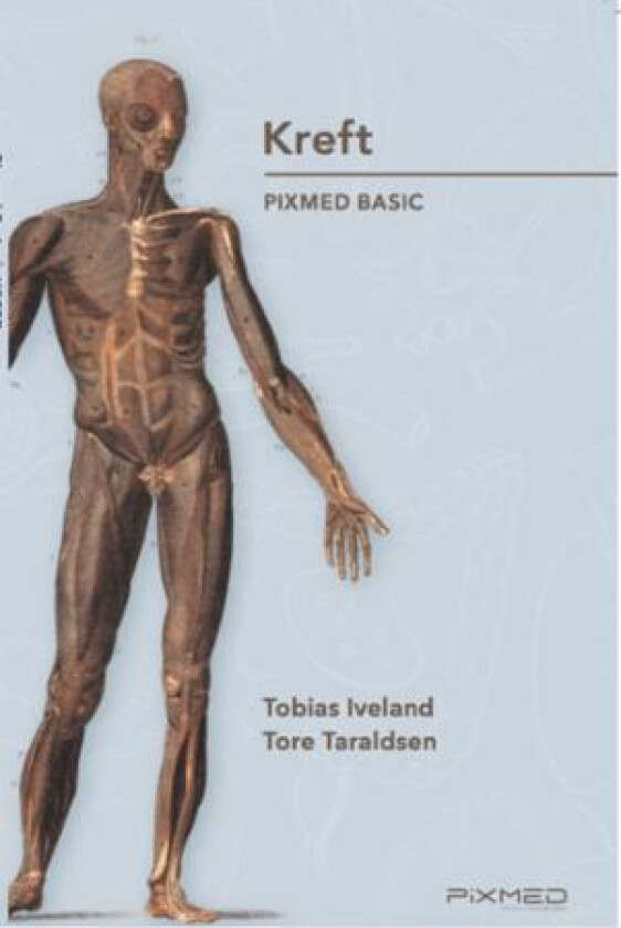 Kreft av Tobias Iveland, Tore Taraldsen