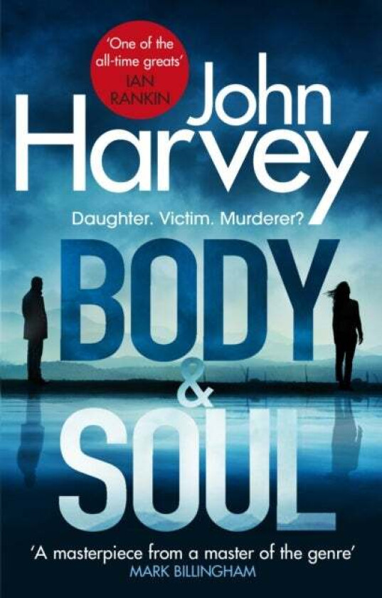 Body and Soul av John Harvey