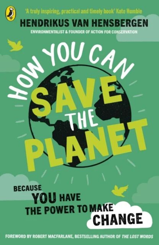 How You Can Save the Planet av Hendrikus van Hensbergen