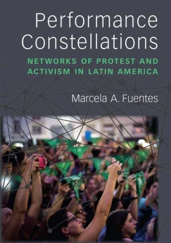 Performance Constellations av Marcela A. Fuentes