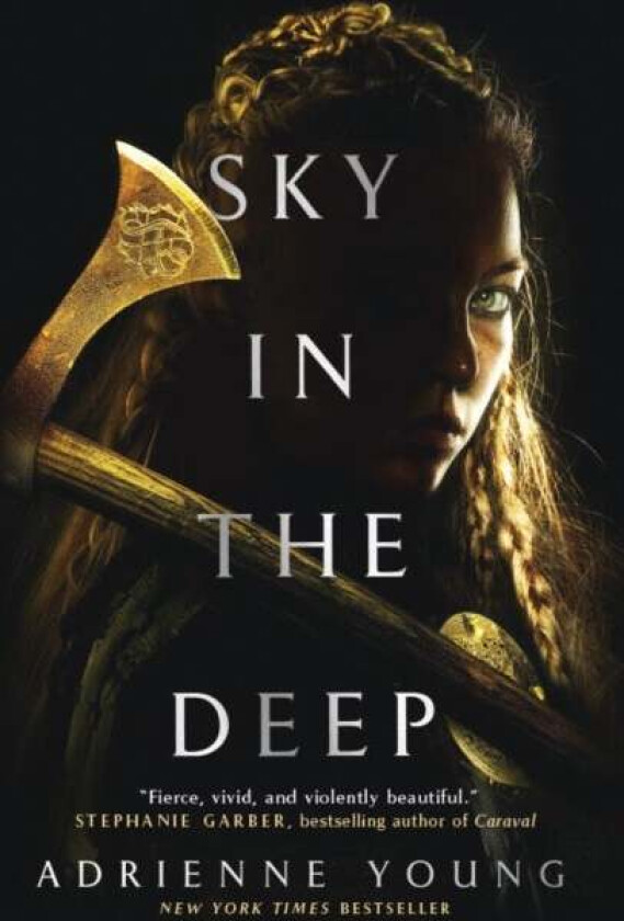 Sky in the deep av Adrienne Young