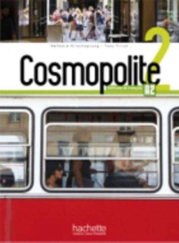 Cosmopolite 2 livre de l'eleve av Celine Himber