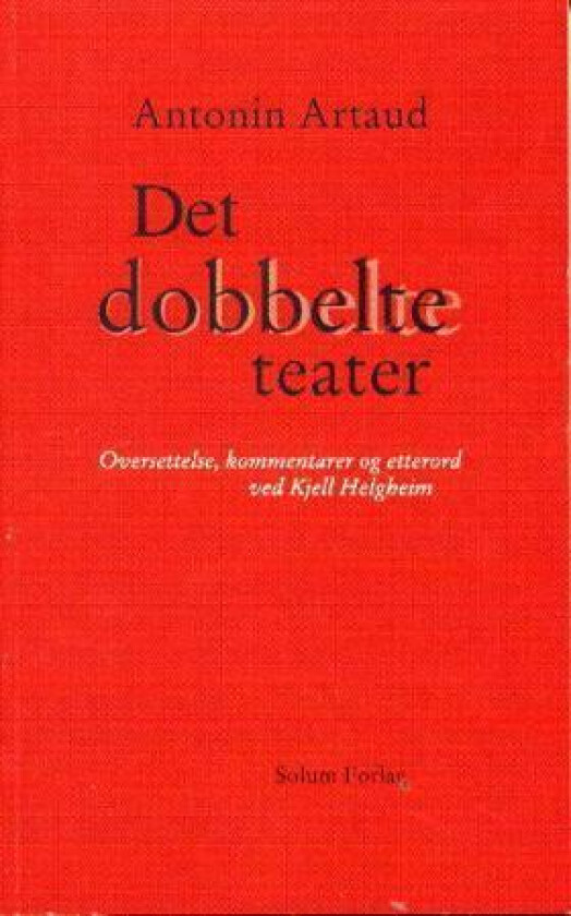 Det dobbelte teater av Antonin Artaud
