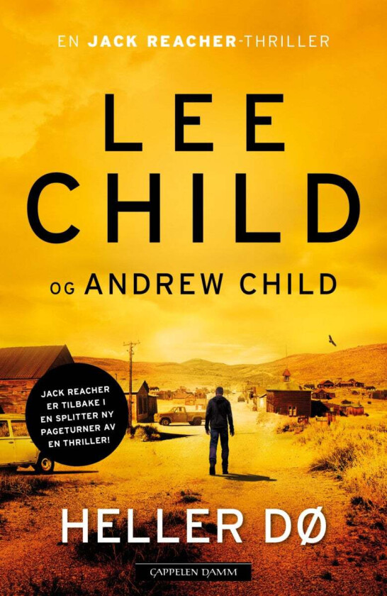 Heller dø av Andrew Child, Lee Child