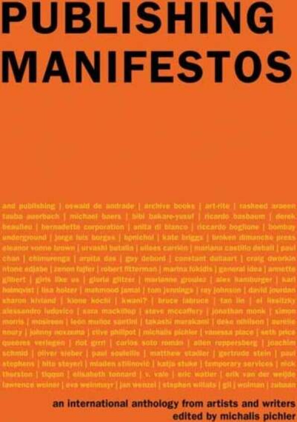 Publishing Manifestos av Michalis Pichler