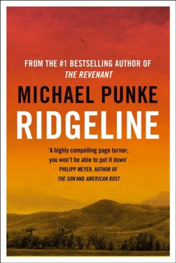 Ridgeline av Michael Punke