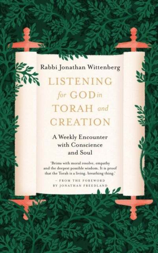 Listening for God in Torah and Creation av Jonathan Wittenberg