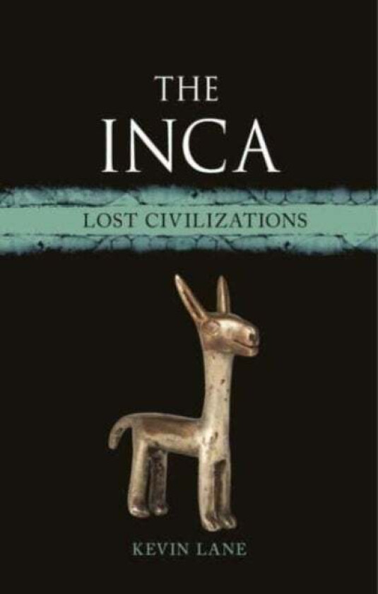 The Inca av Kevin Lane