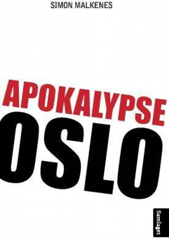 Apokalypse Oslo av Simon Malkenes