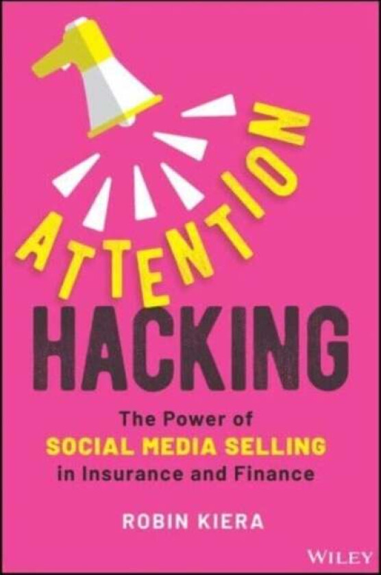 Attention Hacking av Robin Kiera