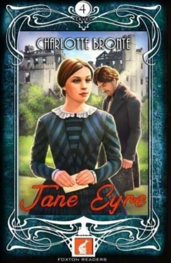 Jane Eyre - Foxton Readers Level 4 - 1300 Headwords (B1/B2) Graded ELT / ESL / EAL Readers av Charlotte Bronte