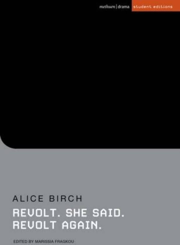 Revolt. She said. Revolt again av Alice (Author) Birch