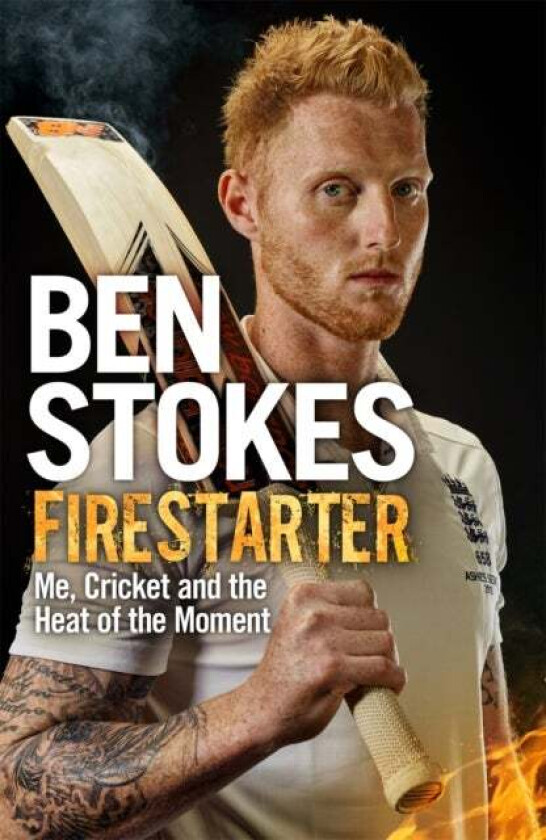 Firestarter av Ben Stokes