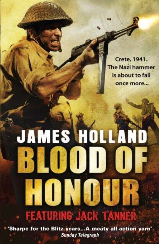 Blood of Honour av James Holland