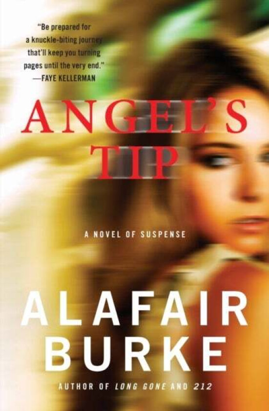 Angel's Tip av Alafair Burke