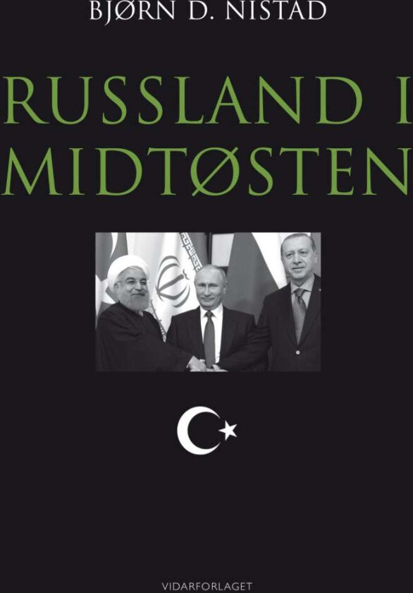 Russland i Midtøsten av Bjørn Nistad