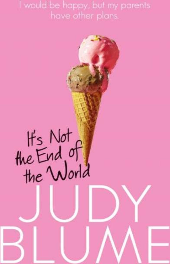 It's Not the End of the World av Judy Blume